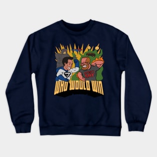 Host Fight! Crewneck Sweatshirt